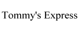 TOMMY'S EXPRESS trademark