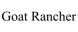 GOAT RANCHER trademark