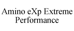 AMINO EXP EXTREME PERFORMANCE trademark