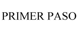 PRIMER PASO trademark