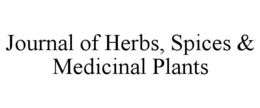 JOURNAL OF HERBS, SPICES & MEDICINAL PLANTS trademark