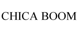 CHICA BOOM trademark