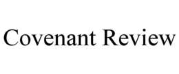 COVENANT REVIEW trademark