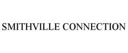 SMITHVILLE CONNECTION trademark