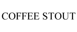 COFFEE STOUT trademark