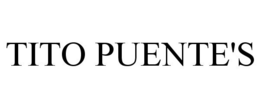 TITO PUENTE'S trademark