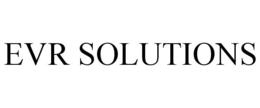 EVR SOLUTIONS trademark