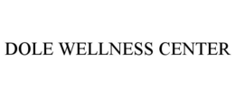 DOLE WELLNESS CENTER trademark