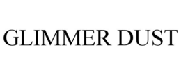 GLIMMER DUST trademark