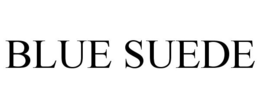 BLUE SUEDE trademark