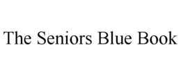 THE SENIORS BLUE BOOK trademark