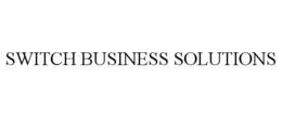 SWITCH BUSINESS SOLUTIONS trademark