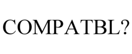 COMPATBL? trademark