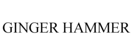 GINGER HAMMER trademark