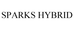 SPARKS HYBRID trademark