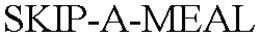 SKIP-A-MEAL trademark