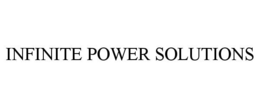 INFINITE POWER SOLUTIONS trademark
