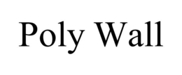 POLY WALL trademark