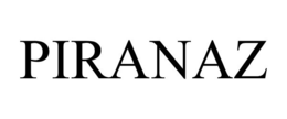 PIRANAZ trademark