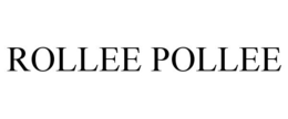 ROLLEE POLLEE trademark