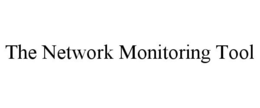 THE NETWORK MONITORING TOOL trademark