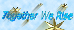 TOGETHER WE RISE trademark