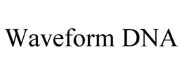 WAVEFORM DNA trademark