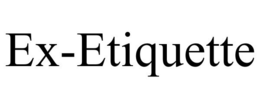 EX-ETIQUETTE trademark