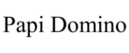PAPI DOMINO trademark