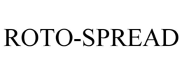 ROTO-SPREAD trademark