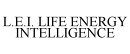 L.E.I. LIFE ENERGY INTELLIGENCE trademark