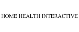 HOME HEALTH INTERACTIVE trademark