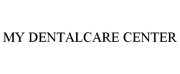 MY DENTALCARE CENTER trademark