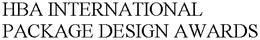HBA INTERNATIONAL PACKAGE DESIGN AWARDS trademark