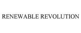 RENEWABLE REVOLUTION trademark