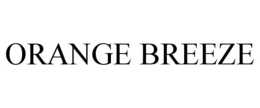 ORANGE BREEZE trademark