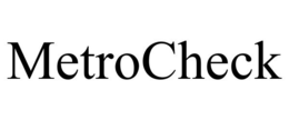 METROCHECK trademark