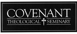 COVENANT THEOLOGICAL SEMINARY trademark