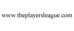 WWW.THEPLAYERSLEAGUE.COM trademark