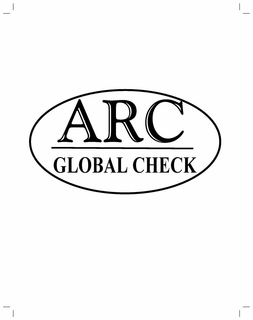 ARC GLOBAL CHECK trademark