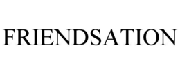 FRIENDSATION trademark