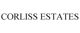 CORLISS ESTATES trademark