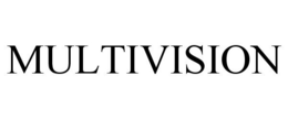 MULTIVISION trademark
