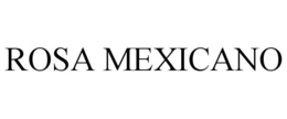 ROSA MEXICANO trademark