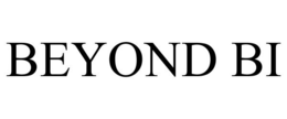 BEYOND BI trademark