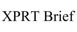 XPRT BRIEF trademark