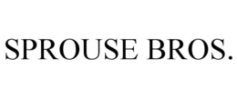 SPROUSE BROS. trademark