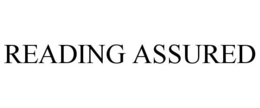 READING ASSURED trademark