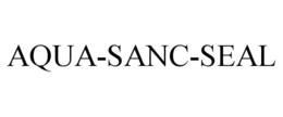 AQUA-SANC-SEAL trademark
