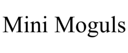 MINI MOGULS trademark